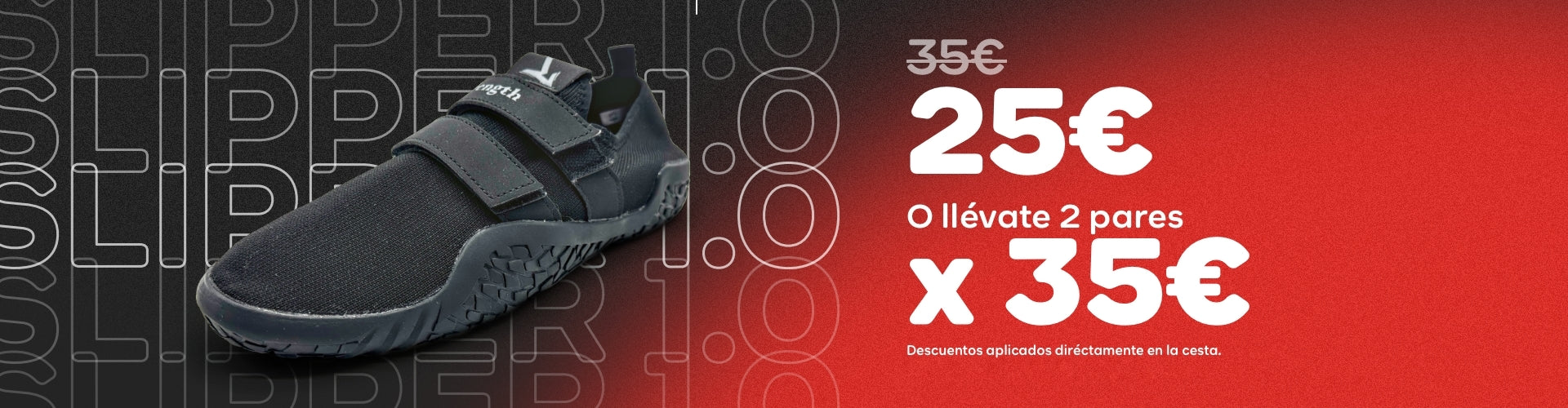 Oferta slippers1.0,2x35 euros